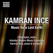 Ince : Music For A Lost Earth cover image cdn
