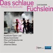 Janáček : Das Schlaue Füchslein (live) cover image cdn