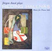 Jörgen Amsö Plays Hilding Hallnäs : Music For Piano Solo cover image cdn