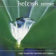 Keltisk Stillhet (celtic Stillness) cover image cdn