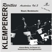 Klemperer Rarities : Amsterdam, Vol. 3 (1951. 1954) cover image cdn