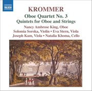 Krommer : Oboe Quartet No. 3 / Oboe Quintets Nos. 1. 2 cover image cdn