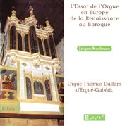 L'essor De L'orgue En Europe De La Renaissance Au Baroque cover image cdn
