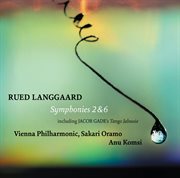 Langgaard : Symphonies Nos. 2 & 6. Gade. Tango Jalousie cover image cdn