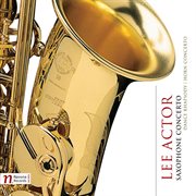 Lee Actor : Saxophone Concerto cover image cdn