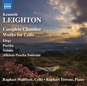 Leighton : Complete Chamber Works For Cello cover image cdn