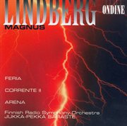 Lindberg, M. : Feria / Corrente Ii / Arena cover image cdn