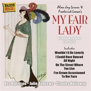 Loewe, F. : My Fair Lady (original Broadway Cast) (1956) cover image cdn