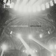 Lost Voices Of Hagia Sophia cover image cdn