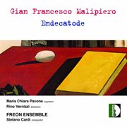 Malipiero : Endecatode cover image cdn