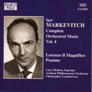 Markevitch : Orchestral Music, Vol.  4. Lorenzo Il Magnifico / Psaume cover image cdn