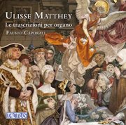 Matthey : Le Trascrizioni Per Organo cover image cdn