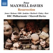 Maxwell Davies : Resurrection cover image cdn