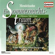 Mendelssohn : Ein Sommernachts-Traum / Die Hebriden cover image cdn