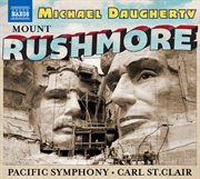 Michael Daugherty : Mount Rushmore, Radio City & The Gospel According To Sister Aimee cover image cdn