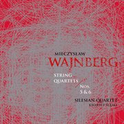 Mieczysław Wajnberg : String Quartets Nos. 5-6 cover image cdn