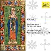 Miracula : Medieval Music For Saint Nicholas cover image cdn