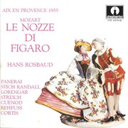 Mozart : Le Nozze Di Figaro, K. 492 (live) cover image cdn