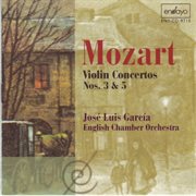 Mozart : Violin Concertos Nos. 3 & 5 cover image cdn