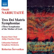 Narbutaite : Tres Dei Matris Symphoniae cover image cdn