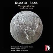 Nicola Sani : Tempestate & Other Works cover image cdn