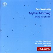 Norgard : Mystic Morning / Like A Child / Ut Rosa cover image cdn