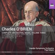 O'brien : Complete Orchestral Music, Vol. 3 cover image cdn