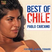 Pablo Carcamo : Best Of Chile cover image cdn
