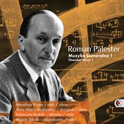 Palester : Chamber Music, Vol. 1 cover image cdn