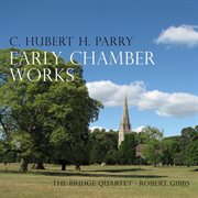 Parry : Early Chamber Works cover image cdn