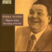 Pekka Nuotio : Opera Arias (recorded 1973-1981) cover image cdn