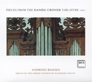 Pieces From The Daniel Croner Tablature cover image cdn