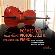 Poèmes For Violoncello & Piano cover image cdn