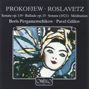 Prokofiev & Roslavetz : Works For Cello & Piano cover image cdn