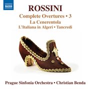 Rossini : Complete Overtures, Vol. 3 cover image cdn