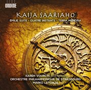 Saariaho : Émilie Suite, Quatre Instants & Terra Memoria cover image cdn