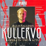 Sallinen, A. : Kullervo [opera] cover image cdn