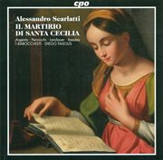 Scarlatti, A. : Martirio Di St. Cecilia (il) cover image cdn