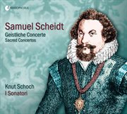 Scheidt : Geistliche Concerte cover image cdn