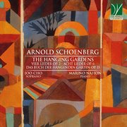 Schoenberg : The Hanging Gardens cover image cdn