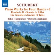 Schubert : Piano Works For Four Hands, Vol. 6 cover image cdn