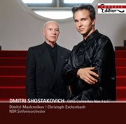 Shostakovich, D. : Cello Concerto Nos. 1 And 2 cover image cdn
