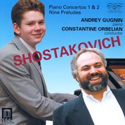 Shostakovich, D. : Piano Concertos Nos. 1 And 2 / 24 Preludes (excerpts) cover image cdn