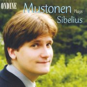 Sibelius, J. : 10 Pieces / Jaakarien Marssi / 13 Pieces / 2 Rondinos / 10 Little Pieces cover image cdn
