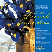 Sketches & Improvisations In The French Tradition cover image cdn