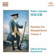 Soler, A. : Sonatas For Harpsichord, Vol.  5 cover image cdn