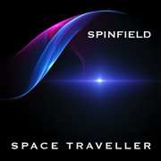 Spinfield : Space Traveller cover image cdn