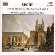 Spohr : String Quintets Op. 33, Nos. 1 And 2 cover image cdn
