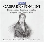 Spontini : L'opera Vocale Da Camera Completa cover image cdn