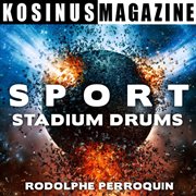 Sport : Stadium Drums cover image cdn